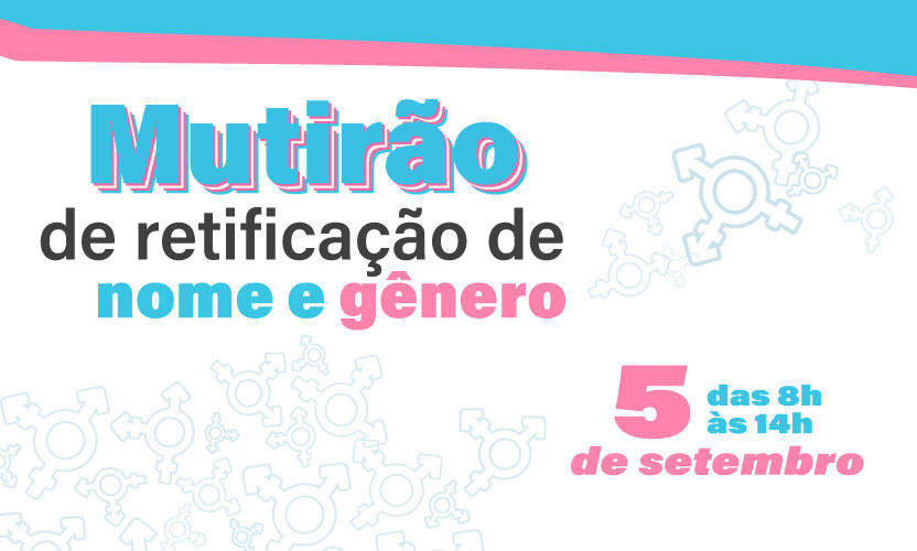 Foto Defensoria realiza mutirão para adequação de nome e gênero em Salvador